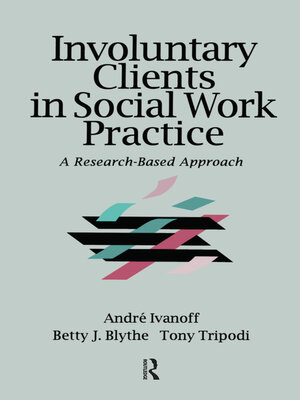 cover image of Involuntary Clients in Social Work Practice